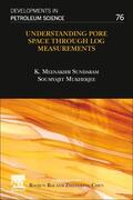 Sundaram / Mukherjee |  Understanding Pore Space through Log Measurements | Buch |  Sack Fachmedien