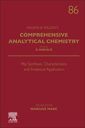 Mip Synthesis, Characteristics and Analytical Application | Buch | 978-0-444-64266-0 | sack.de