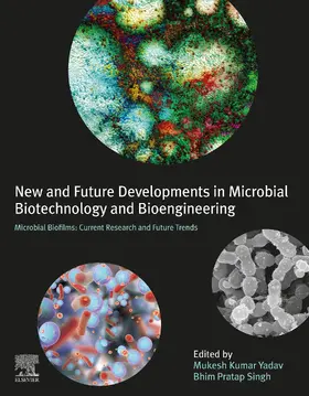 Yadav / Singh |  New and Future Developments in Microbial Biotechnology and Bioengineering: Microbial Biofilms | eBook | Sack Fachmedien