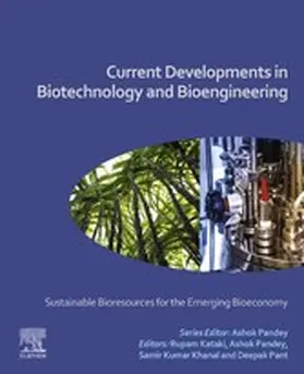Kataki / Pandey / Khanal |  Current Developments in Biotechnology and Bioengineering | eBook | Sack Fachmedien