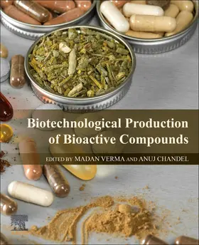 Verma / Chandel |  Biotechnological Production of Bioactive Compounds | Buch |  Sack Fachmedien