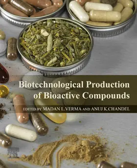 Verma / Chandel |  Biotechnological Production of Bioactive Compounds | eBook | Sack Fachmedien