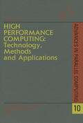  High Performance Computing: Technology, Methods and Applications | Buch |  Sack Fachmedien