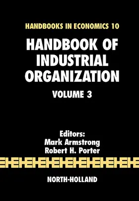 Armstrong / Porter |  Handbook of Industrial Organization | Buch |  Sack Fachmedien