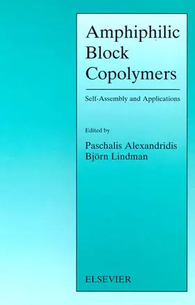 Alexandridis / Lindman |  Amphiphilic Block Copolymers | Buch |  Sack Fachmedien