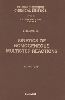 Helfferich | Kinetics of Homogeneous Multistep Reactions | Buch | 978-0-444-82606-0 | www.sack.de