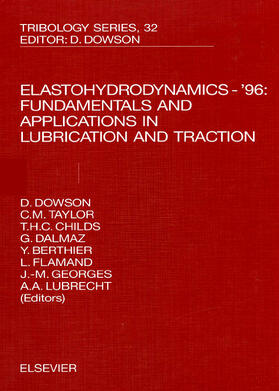 Elastohydrodynamics - '96 | Buch | 978-0-444-82809-5 | sack.de