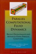  Parallel Computational Fluid Dynamics '97 | Buch |  Sack Fachmedien