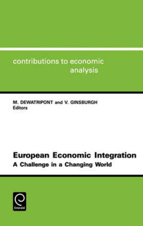 Dewatripont / Ginsburgh | European Economic Integration | Buch | 978-0-444-89174-7 | sack.de