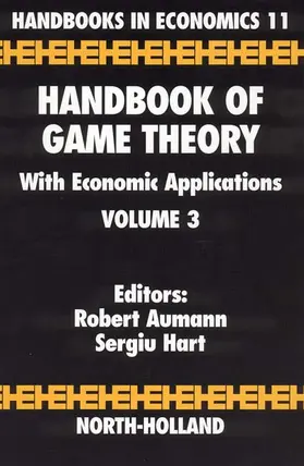 Aumann / Hart |  Handbook of Game Theory with Economic Applications | Buch |  Sack Fachmedien