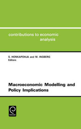 Honkapohja / Ingberg | Macroeconomic Modelling and Policy Implications | Buch | 978-0-444-89626-1 | sack.de