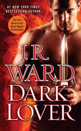 Ward |  Black Dagger 01. Dark Lover | Buch |  Sack Fachmedien