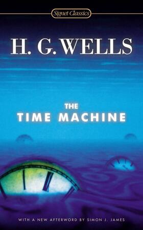 Wells |  The Time Machine | Buch |  Sack Fachmedien