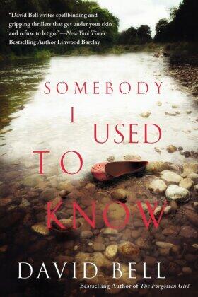 Bell |  Somebody I Used to Know | Buch |  Sack Fachmedien