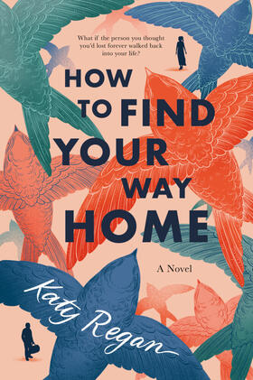Regan | How to Find Your Way Home | Buch | 978-0-451-49037-7 | www.sack.de
