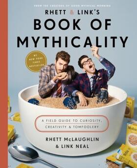 McLaughlin / Neal |  Rhett & Link's Book of Mythicality | Buch |  Sack Fachmedien