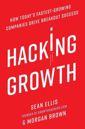 Ellis / Brown |  Hacking Growth | Buch |  Sack Fachmedien