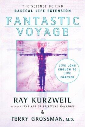 Kurzweil / Grossman |  Fantastic Voyage | Buch |  Sack Fachmedien