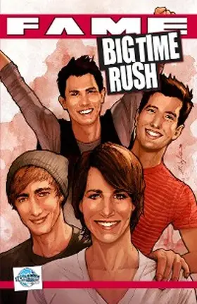 Cooke |  FAME: Big Time Rush: La Biographie Des Big Time Rush | eBook | Sack Fachmedien