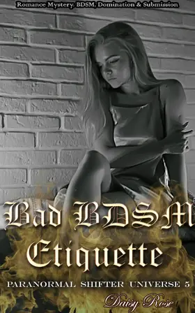 Rose |  Bad BDSM Etiquette | eBook | Sack Fachmedien
