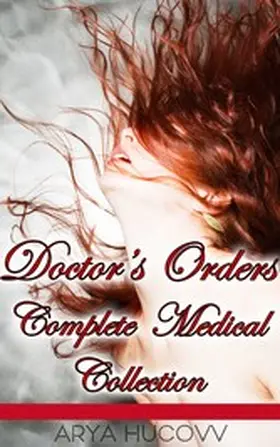 Hucovv |  Doctor's Orders Complete Medical Collection | eBook | Sack Fachmedien