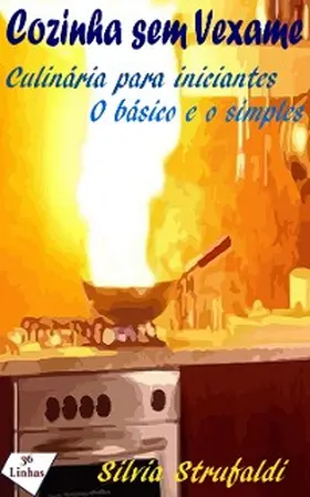 Strufaldi |  Cozinha sem Vexame | eBook | Sack Fachmedien