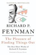 Feynman |  The Pleasure of Finding Things Out | Buch |  Sack Fachmedien