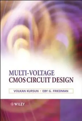 Kursun / Friedman |  Multi-voltage CMOS Circuit Design | eBook | Sack Fachmedien