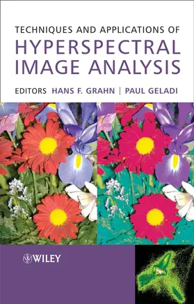 Grahn / Geladi |  Techniques and Applications of Hyperspectral Image Analysis | Buch |  Sack Fachmedien