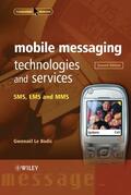 Le Bodic |  Mobile Messaging Technologies and Services | Buch |  Sack Fachmedien