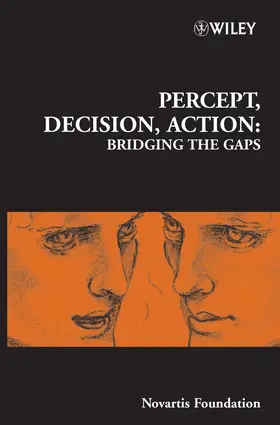 Chadwick / Diamond / Goode | Percept, Decision, Action | Buch | 978-0-470-01233-8 | sack.de