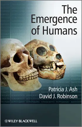 Ash / Robinson |  The Emergence of Humans: An Exploration of the Evolutionary Timeline | Buch |  Sack Fachmedien