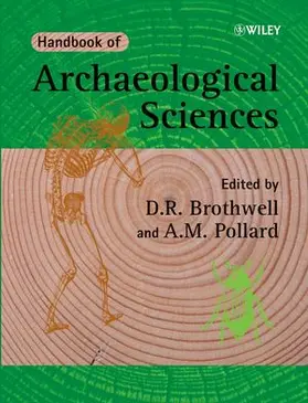Brothwell / Pollard | Handbook of Archaeological Sciences | Buch | 978-0-470-01476-9 | www.sack.de