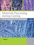 Fredriksson / Akerlind |  Materials Processing During Casting | Buch |  Sack Fachmedien
