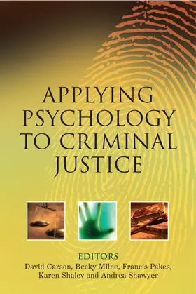 Carson / Milne / Pakes |  Applying Psychology to Criminal Justice | Buch |  Sack Fachmedien