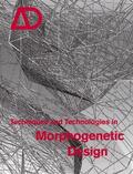 Hensel / Menges / Weinstock |  Techniques and Technologies in Morphogenetic Design | Buch |  Sack Fachmedien