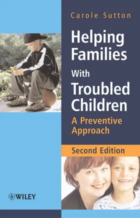 Sutton |  Helping Families with Troubled | Buch |  Sack Fachmedien
