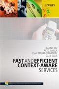 Raz / Juhola / Serrat-Fernandez |  Fast and Efficient Context-Aware Services | Buch |  Sack Fachmedien
