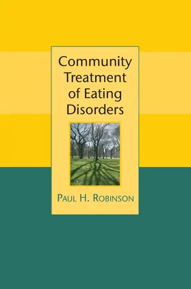 Robinson |  Community Treatment of Eating Disorders | Buch |  Sack Fachmedien