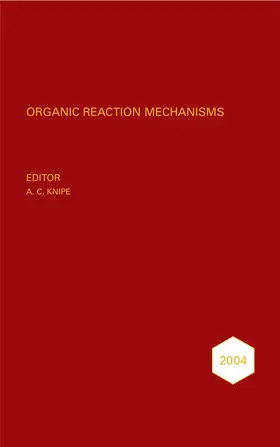 Knipe |  Organic Reaction Mechanisms 2004 | Buch |  Sack Fachmedien
