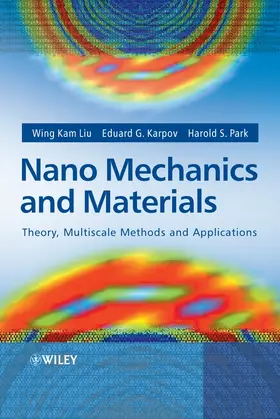 Liu / Karpov / Park |  Nano Mechanics and Materials | Buch |  Sack Fachmedien