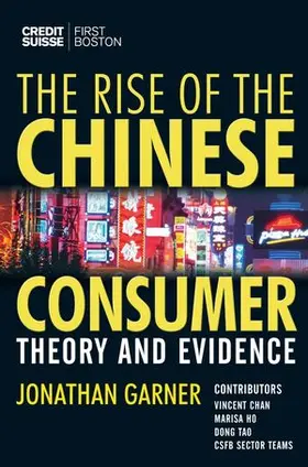 Garner | The Rise of the Chinese Consumer | Buch | 978-0-470-01869-9 | sack.de