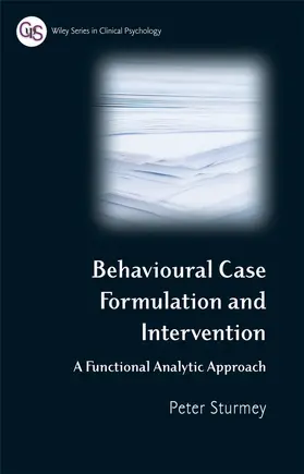 Sturmey | Behavioral Case Formulation and Intervention | Buch | 978-0-470-01889-7 | sack.de