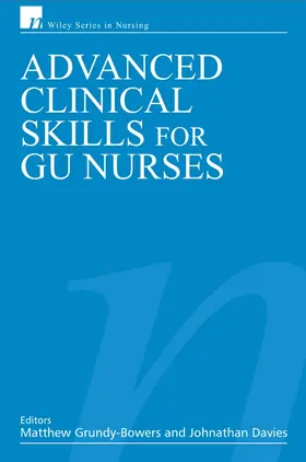 Grundy-Bowers / Davies | Advanced Clinical Skills for Gu Nurses | Buch | 978-0-470-01960-3 | sack.de