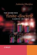 Munjiza |  The Combined Finite-Discrete Element Method | eBook | Sack Fachmedien