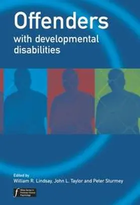Lindsay / Taylor / Sturmey |  Offenders with Developmental Disabilities | eBook | Sack Fachmedien