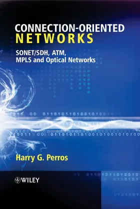 Perros | Connection-Oriented Networks | Buch | 978-0-470-02163-7 | www.sack.de