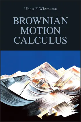 Wiersema |  Brownian Motion Calculus | Buch |  Sack Fachmedien
