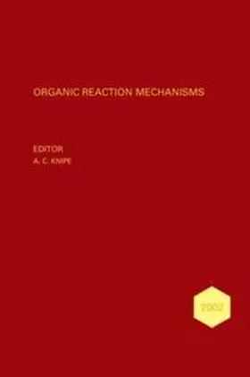 Knipe | Organic Reaction Mechanisms 2002 | E-Book | www.sack.de