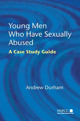 Durham |  Young Men Who Have Sexually Abused | Buch |  Sack Fachmedien